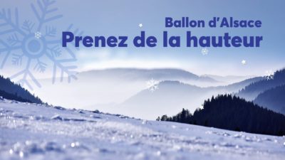 Prenez de la hauteur – Ballon d&rsquo;Alsace